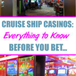Cruise Ship Casinos: Everything to Know Before You Bet